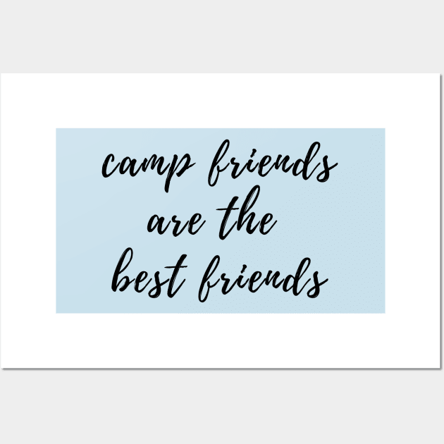 Camp Friends Are The Best Friends Wall Art by stickersbyjori